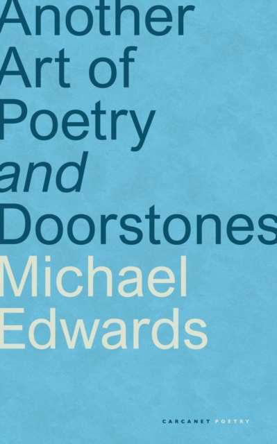 Another Art of Poetry and Doorstones, Paperback / softback Book