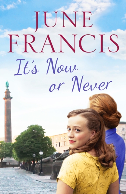It's Now or Never : A gripping saga of family and secrets, Paperback / softback Book