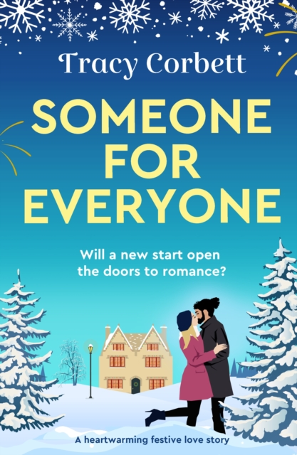 Someone for Everyone : A heartwarming festive love story, EPUB eBook