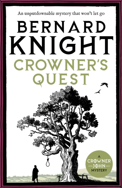 Crowner's Quest : An unputdownable mystery that won't let go, EPUB eBook