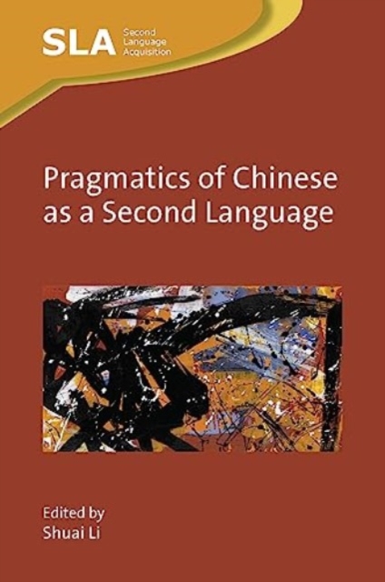 Pragmatics of Chinese as a Second Language, Hardback Book