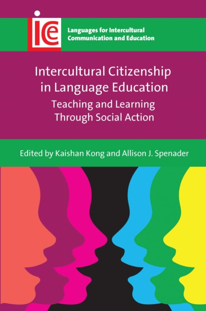 Intercultural Citizenship in Language Education : Teaching and Learning Through Social Action, EPUB eBook