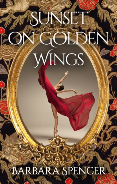 Sunset on Golden Wings : Sequel to The Year the Swans Came, Paperback / softback Book