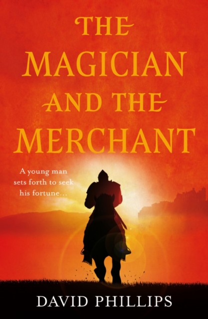 The Magician and the Merchant, Paperback / softback Book