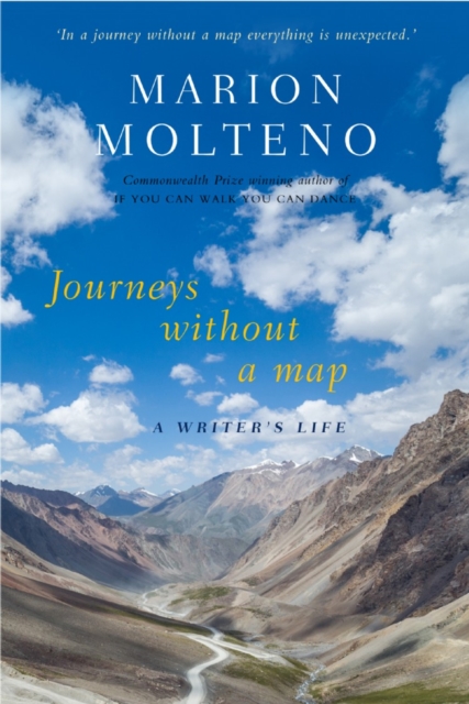 Journeys Without a Map : A Writer's Life, EPUB eBook