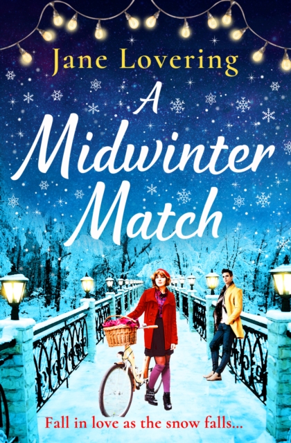A Midwinter Match : A funny, feel-good read from the author of The Country Escape, EPUB eBook