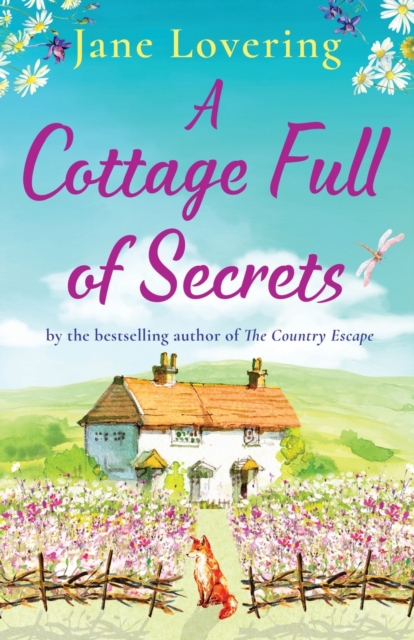 A Cottage Full of Secrets : Escape to the country for the perfect uplifting read, Paperback / softback Book