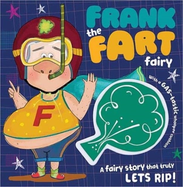 Frank the Fart Fairy, Paperback / softback Book