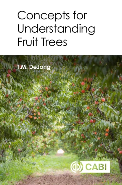 Concepts for Understanding Fruit Trees, Paperback / softback Book