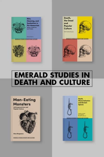 Emerald Studies in Death and Culture Book Set (2018-2019), Multiple-component retail product Book