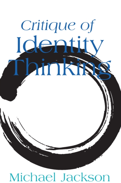 Critique of Identity Thinking, Paperback / softback Book