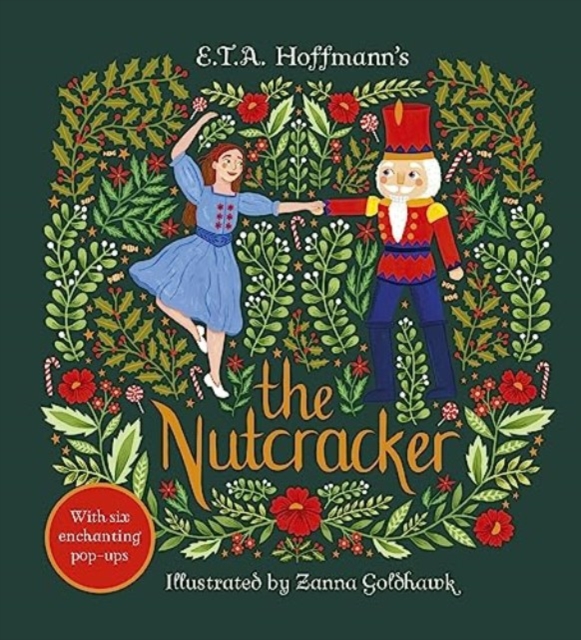 The Nutcracker : An Enchanting Pop-up Classic, Hardback Book