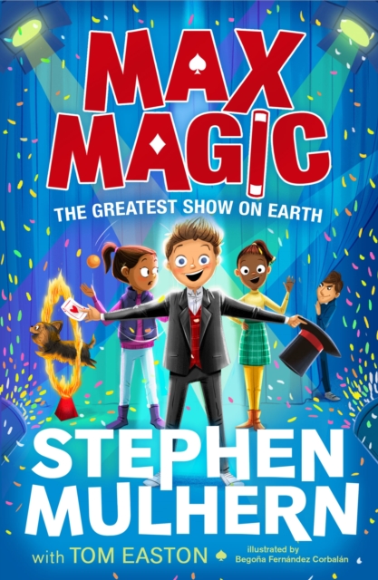 Max Magic: The Greatest Show on Earth (Max Magic 2), EPUB eBook