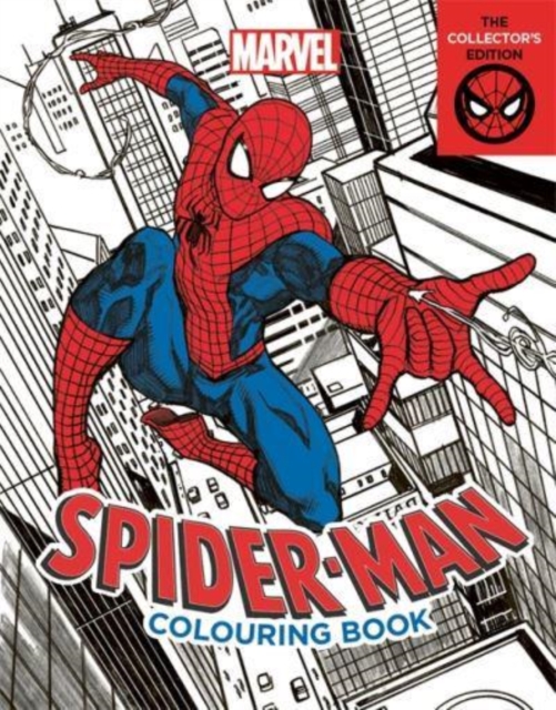 Marvel Spider-Man Colouring Book: The Collector's Edition, Paperback / softback Book