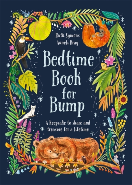 Bedtime Book for Bump : the perfect gift for expectant parents, Hardback Book