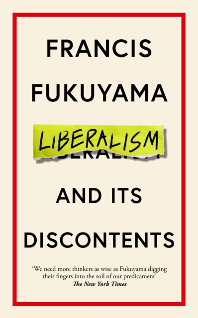 Liberalism and Its Discontents, Paperback / softback Book