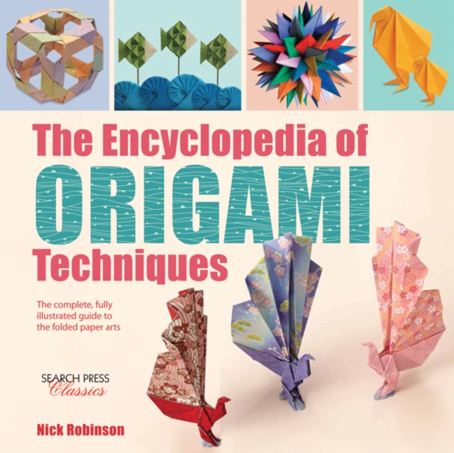 Encyclopedia of Origami Techniques, PDF eBook