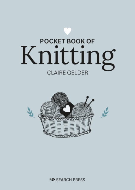Pocket Book of Knitting : Mindful crafting for beginners, PDF eBook