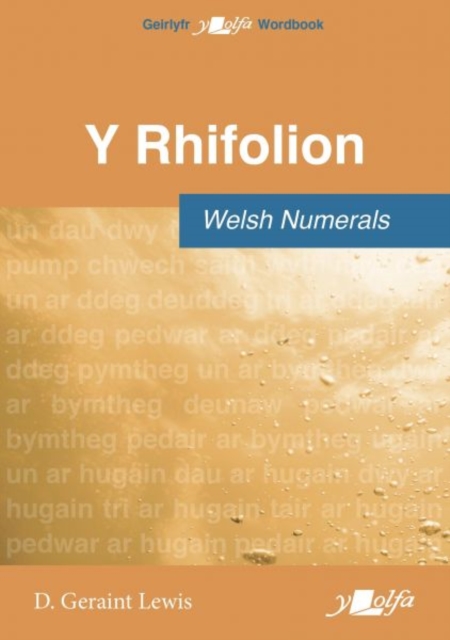 Rhifolion, Y / Welsh Numerals, Paperback / softback Book