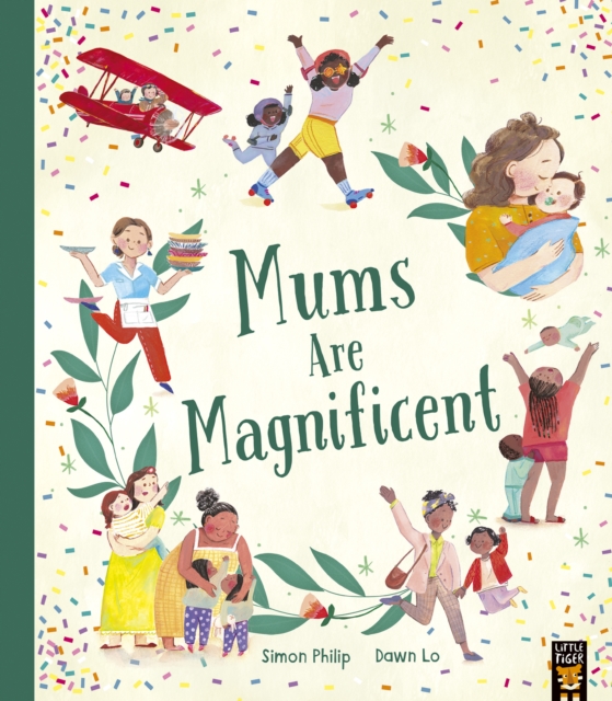 Mums Are Magnificent, Paperback / softback Book