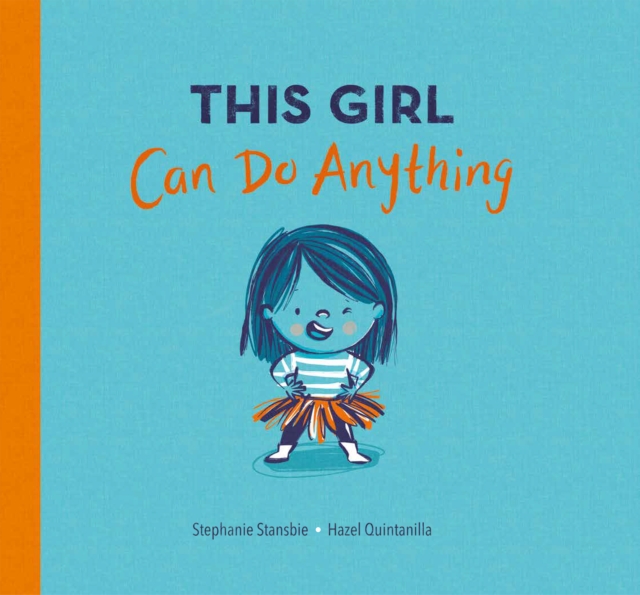 This Girl Can Do Anything, Paperback / softback Book