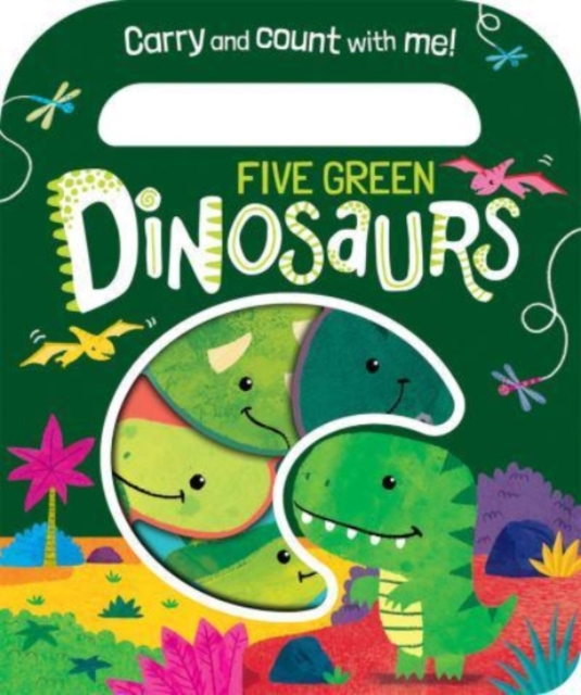 Five Green Dinosaurs, Board book Book