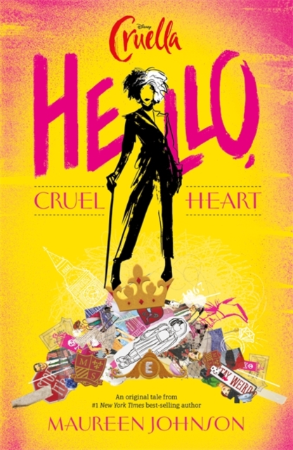 Disney Cruella: Hello, Cruel Heart, Paperback / softback Book