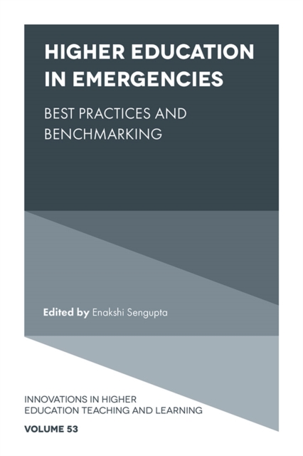 Higher Education in Emergencies : Best Practices and Benchmarking, Hardback Book