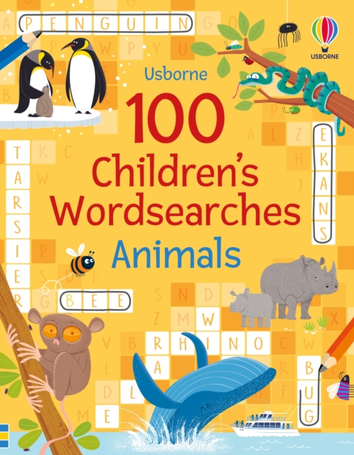 100 Children's Wordsearches: Animals, Paperback / softback Book