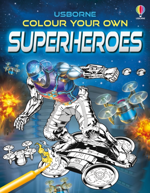 Colour Your Own Superheroes, Paperback / softback Book