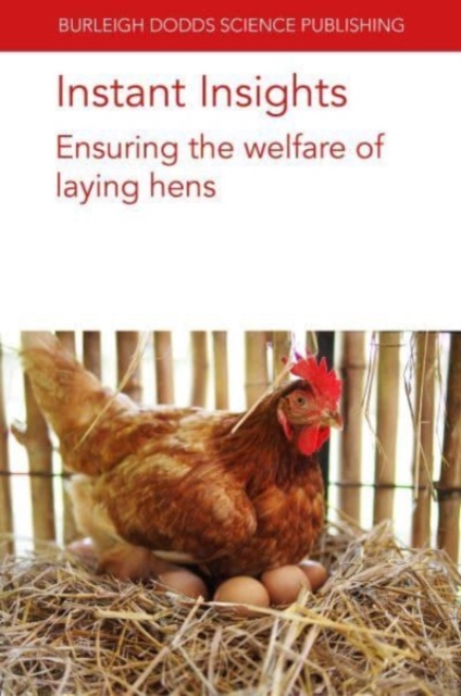 Instant Insights: Ensuring the Welfare of Laying Hens, Paperback / softback Book