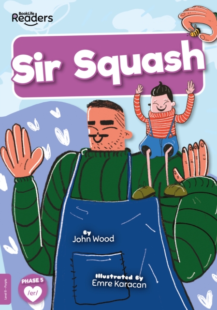 Sir Squash, Paperback / softback Book