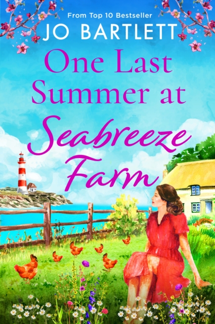One Last Summer at Seabreeze Farm : An uplifting, emotional read from the top 10 bestselling author of The Cornish Midwife, EPUB eBook
