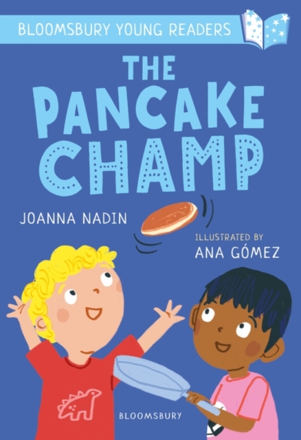 The Pancake Champ: A Bloomsbury Young Reader : Turquoise Book Band, EPUB eBook