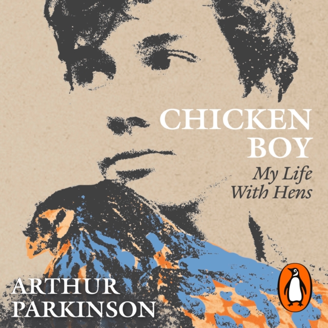 Chicken Boy : My Life With Hens, eAudiobook MP3 eaudioBook