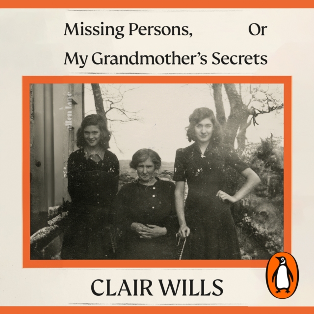 Missing Persons, Or My Grandmother's Secrets, eAudiobook MP3 eaudioBook