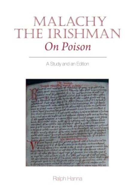 Malachy the Irishman, On Poison : A Study and an Edition, Paperback / softback Book