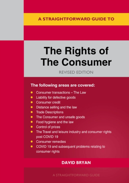 A Straightforward Guide To The Rights Of The Consumer, Paperback / softback Book