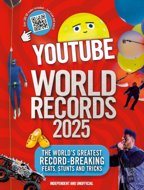 YouTube World Records 2025 : The Internet's Greatest Record-Breaking Feats, Hardback Book