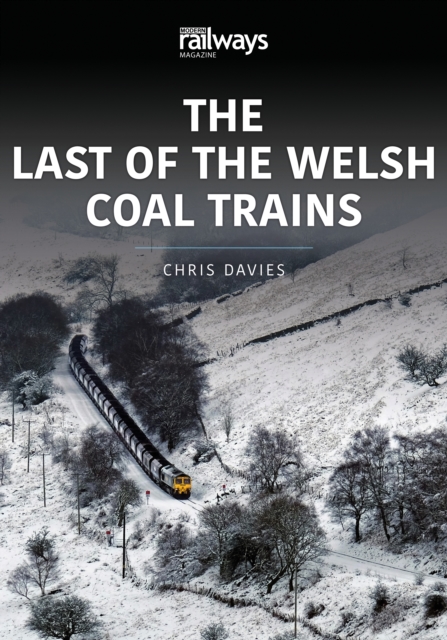 The Last of the Welsh Coal Trains, EPUB eBook