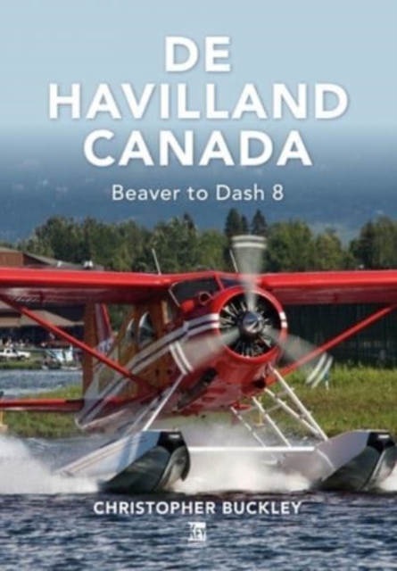 De Havilland Canada, Hardback Book