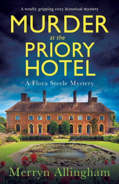 Murder at the Priory Hotel : A totally gripping cozy historical mystery, Paperback / softback Book