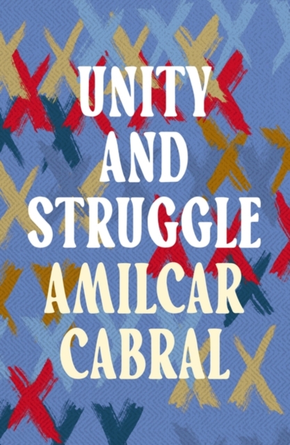 Unity and Struggle, Paperback / softback Book