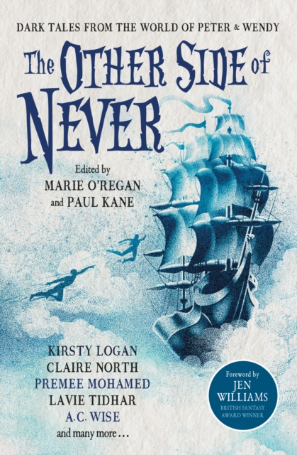 Other Side of Never: Dark Tales from the World of Peter & Wendy, EPUB eBook
