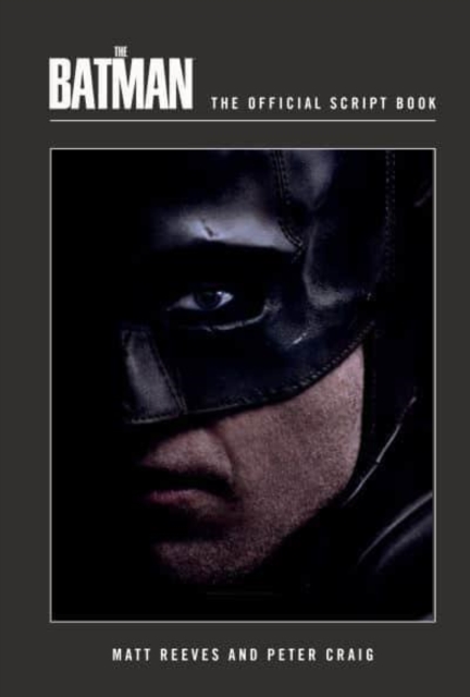 The Batman: The Official Script Book, Hardback Book