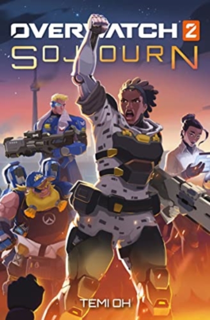 Overwatch 2: Sojourn, Hardback Book