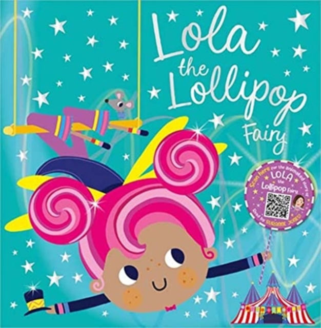 Lola the Lollipop Fairy, Paperback / softback Book