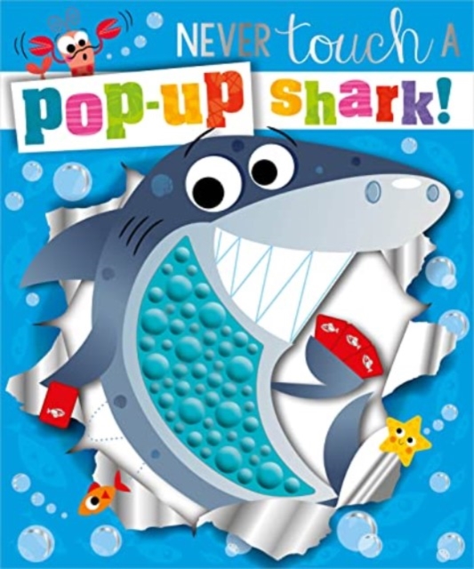 Never Touch a Pop-up Shark!, Hardback Book