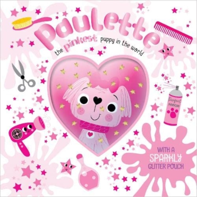 PAULETTE THE PINKEST PUPPY IN THE WORLD, Paperback / softback Book