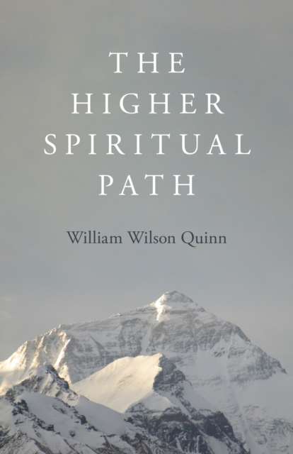 Higher Spiritual Path, The, Paperback / softback Book